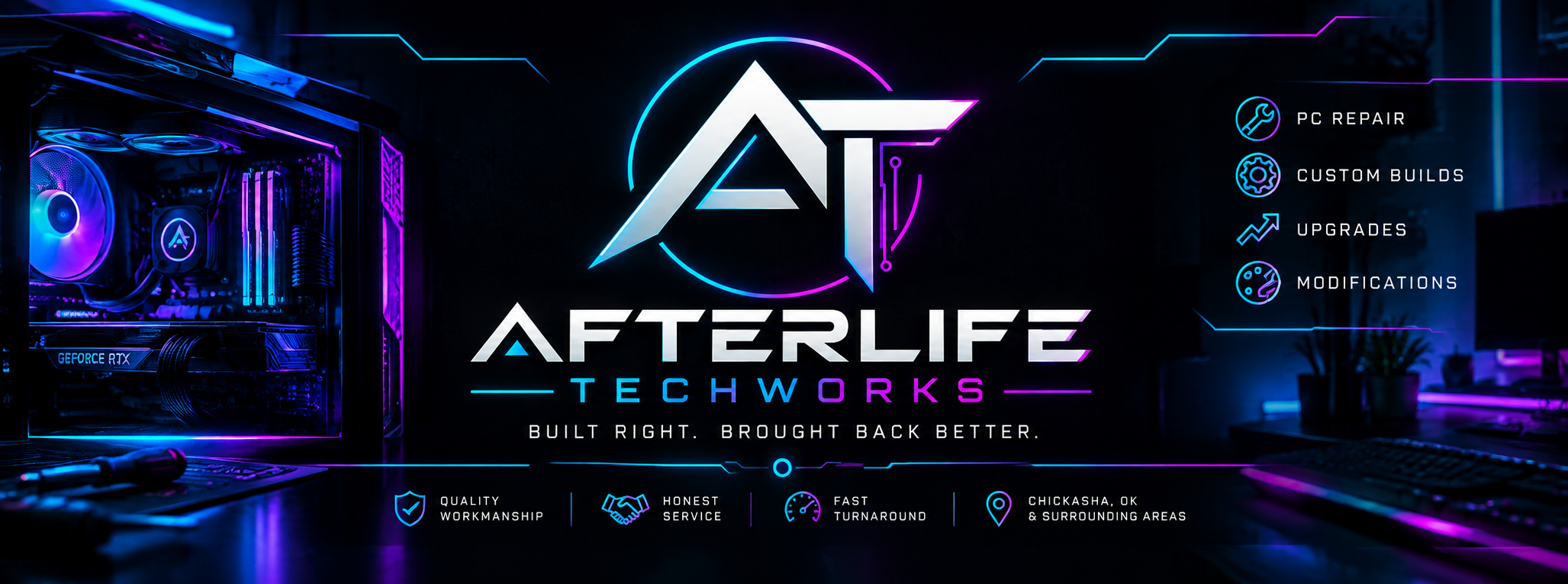 Afterlife Techworks neon logo beside a custom PC. Built right. Brought back better.
